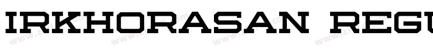 IRKhorasan Regular字体转换